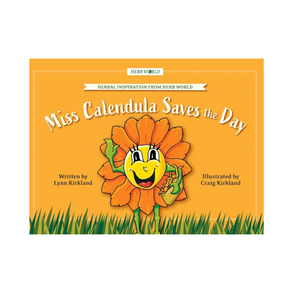 Miss Calendula Saves the Day - Lynn Kirkland