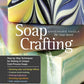 Soap Crafting - Anne Marie Faiola